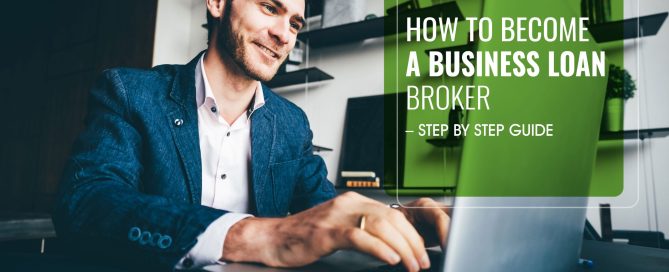 A Step-by-Step Guide to Starting a Business Loan Broker Business 3 a step by step guide to starting a business loan broker business 06 05 2023 2