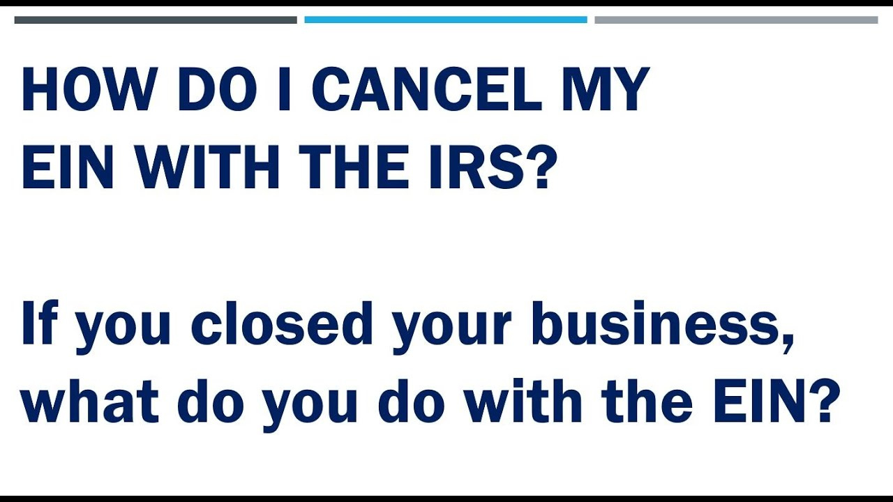 closing your ein number steps tips 06 05 2023 1